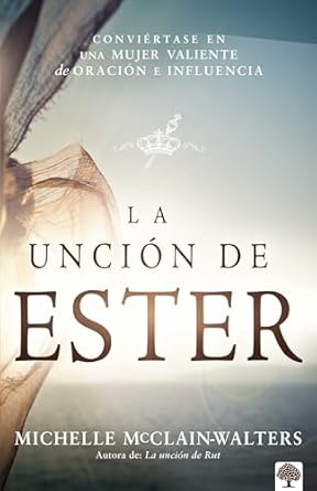 La Uncion de Ester